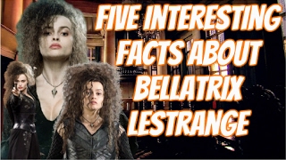 5 Interesting Facts About Bellatrix Lestrange [upl. by Oneal]