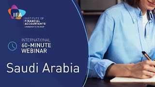 IFA Saudi Arabia 60 minute webinar  IFRS Amendments and Updates [upl. by Ainos]