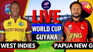 West Indies vs Papua New Guinea Live  Live Score amp Commentary  PNG vs WI Live  T20 World Cup 2024 [upl. by Alithea]