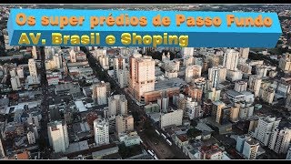 Os edifícios do centro de Passo fundo vistos de drone [upl. by Eniron]