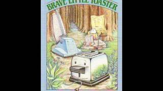 The Brave Little Toaster A Dramatic Reading Part 5 [upl. by Horvitz]