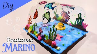 Maqueta del ecosistema marino con material reciclable  DIORAMA DE MAR  OCEANO PARA NIÑOS [upl. by Ayeka]