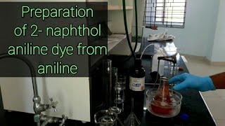 Preparation of 2 Naphthol aniline dye from aniline [upl. by Atteuqnas102]