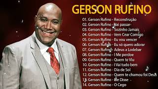 GERSON RUFINO  VAI PASSAR  RECONSTRUCÃOTop 10 Músicas Gospel Mais Tocadas 2024 gersonrufino [upl. by Satsoc]