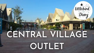 Littlebird พาช้อป EP1 มีอะไรที่ Central Village Outlet [upl. by Skye627]