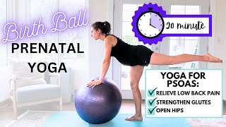 Birth Ball Yoga for Psoas  Prenatal Yoga  Safe for All Trimesters [upl. by Alyac]