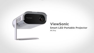 ViewSonic M1 Pro  Product Video  Smart LED Portable Projector with Harman Kardon® Speakers [upl. by Aehsila]