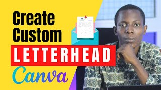 How to create custom letterheads in Canva and Microsoft Word [upl. by Brendis]