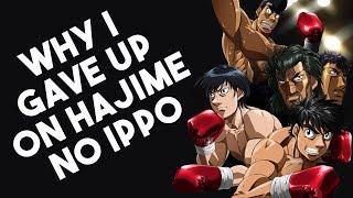 Why I Gave Up On Hajime no Ippo [upl. by Htiel]