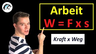 Mechanische Arbeit amp Hubarbeit W  F  s  Physik Tutorial [upl. by Giff]