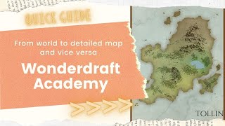 Wonderdraft Academy  From world to detailed map and from detailed to large [upl. by Treblihp442]