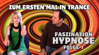 Faszination Hypnose  Folge 01 Induktion und Vertiefung [upl. by Nylidnarb]