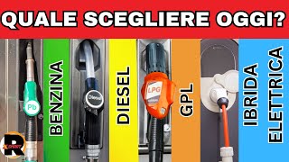 QUALE CARBURANTE per auto SCEGLIERE NEL 2024 Meglio il BENZINA GPL DIESEL IBRIDO o ELETTRICO [upl. by Kikelia]