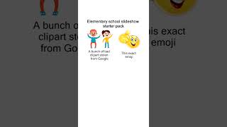 Elementary school slideshow starter pack meme memesdaily [upl. by Aamsa710]