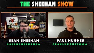 The Sheehan Show Paul Hughes Interview [upl. by Tongue]