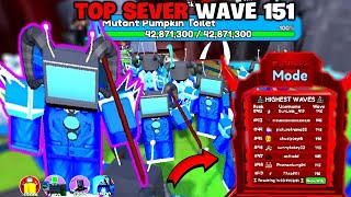 Toilet Tower Defense  Mình Đã Nằm Trong Top 45 Toàn Sever Khi Đạt Đến Wave 151 Trong ENDLESS MODE [upl. by Ynnub]