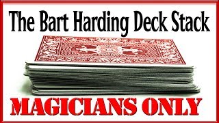 Magicians Only Series  Card Stacking  The Bart Harding Deck Stack [upl. by Anahsed]