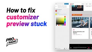 How to fix stuck WordPress Customizer preview error ProRadio WordPress Theme [upl. by Philana]