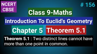 Class 9 Maths Ch 5 Theorem 51  Theorem 51 class 9  Two distinct lines cannot have more than one [upl. by Alrahc]