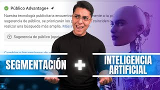 😱Segmentación de ANUNCIOS con Inteligencia ARTIFICIAL  Nueva actualización de Meta ADS [upl. by Caleb313]