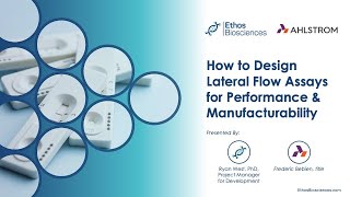 How to Design Lateral Flow Assays for Performance amp Manufacturability [upl. by Colbye832]