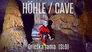 HöhleCave Orleška jama SLO [upl. by Ahsotan]