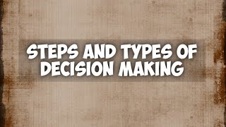 Steps and Types of Decision Making  Tamil [upl. by Cyn]