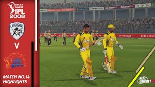 DECCAN CHARGERS VS CHENNAI SUPER KINGS  MATCH HIGHLIGHTS 14  IPL 2008 GAMEPLAY  REAL CRICKET 22 [upl. by Lancelot]