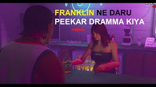 GTA V FRANKLIN NE DARU PEEKAR KIYA DRAMA  GTA V STORY  ALCOHOL STRIP CLUB NASHA bgmi ffshorts [upl. by Adnahc]