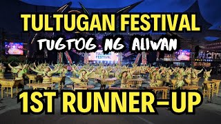 1st Runnerup Tultugan Festival  Tugtog ng Aliwan 2024 [upl. by Koa355]