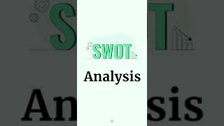 What is SWOT Analysis and How to Conduct it [upl. by Hummel]