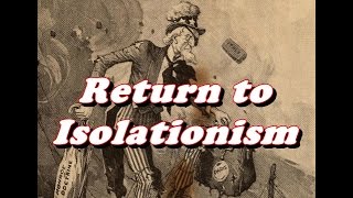 History Brief 1920s Return to Isolationism [upl. by Cod]