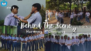 quotHARMONY IN DIVERSITYquot DRAMA MUSIKAL  Behind The Scene [upl. by Bartholemy914]