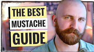 How to Grow a Mustache  Growing Enhancing Styling Trimming amp EVERYTHING Else [upl. by Moriarty129]