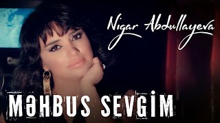 Nigar Abdullayeva  Mehbus Sevgim Yeni Klip 2021 [upl. by Rabka26]