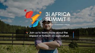 3i Africa Summit We are unlocking Agricultural Innovation at the 3i Africa Summit [upl. by Notsew]