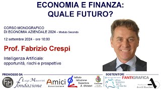 Intelligenza Artificiale opportunità rischi e prospettive  Lezione  Prof Crespi Fabrizio [upl. by Adev]