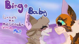 🩷🌸 Bingo Baby  COMPLETED multifandom shipping MAP 🌸🩷 [upl. by Eecram]