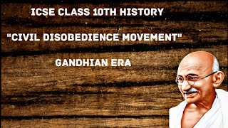 ICSE CLASS 10 HISTORY Mass Phase of Indian National Movement PART 2  Gandhian Era icse class10 [upl. by Ingrid]