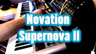 Novation Supernova 2 ProX PE  8 Part DEMO  Trance Sequence  Arps [upl. by Brighton]