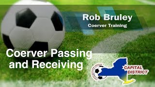 Rob Bruley Coerver Passing and Receiving [upl. by Hcardahs179]