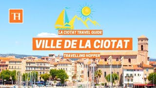 Ville de La Ciotat 🍹🏖️🌴  BouchesduRhône  La Ciotat France [upl. by Omor255]