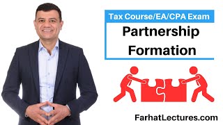 Partnership Taxation Formation of Partnership [upl. by Ingamar]