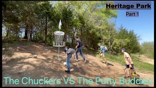 Heritage Park The Chuckers VS The Putty Buddies Front 9 Part 1 [upl. by Garihc]