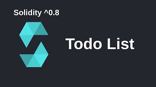 Todo List  Solidity 08 [upl. by Buckley441]