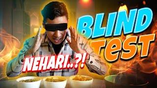 BLIND NEHARI TEST GOES WRONG [upl. by Trilby]