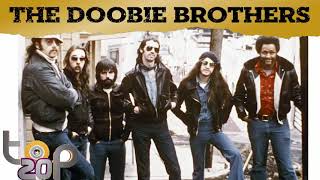 The Doobie Brothers Top 20 Songs Greatest Hits The Doobie Brothers Best Songs Playlist [upl. by Yromem]