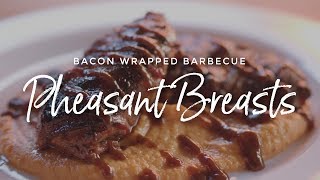 Bacon Wrapped Barbecue Pheasant Breasts [upl. by Ardnoed236]