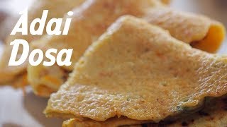 Adai Dosa  Adai Dosai Recipe In Tamil  Multi Dal Dosa Recipe By Chef Geeta Sridhar [upl. by Summons]