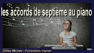 ♫ les accords de septième au piano en 1 minute  6 [upl. by Anilat]